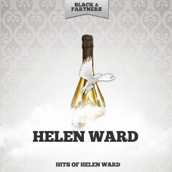 Hits of Helen Ward by Helen Ward