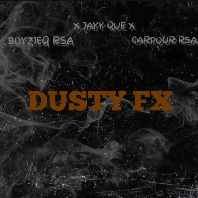 Dusty Fx