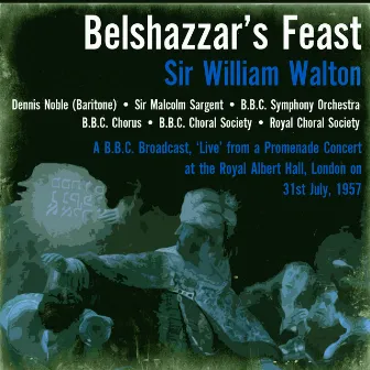 Sir William Walton: Belshazzar’s Feast 31st July, 1957 by Dennis Noble