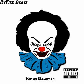 Voz do Mandelão by RyFire Beats