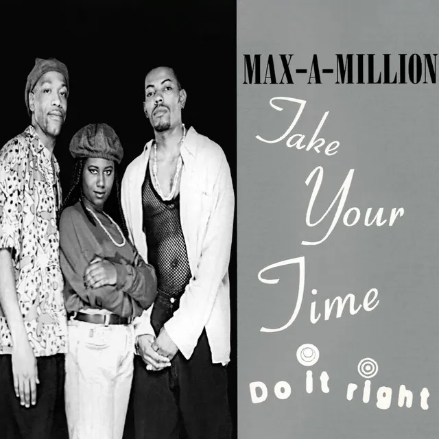 Take Your Time (Do It Right) - Radio Mix