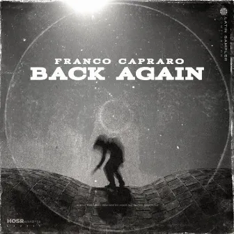 Back Again by Franco Capraro