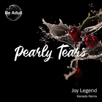 Pearly Tears by Joy Legend