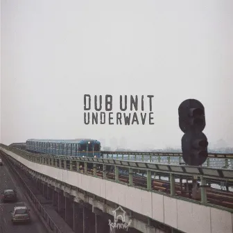 Underwave by DUB UNIT