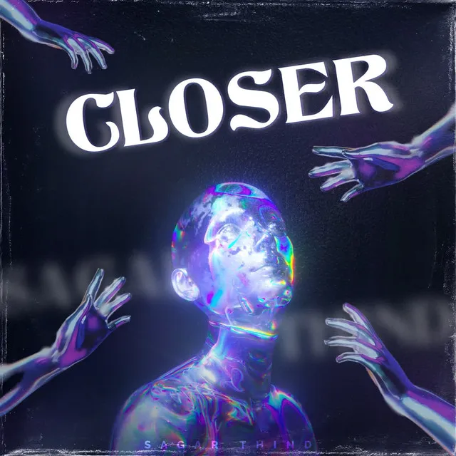 Closer