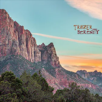 Serenity by Trazer