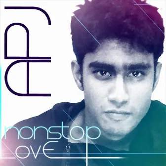 Non Stop Love by APJ