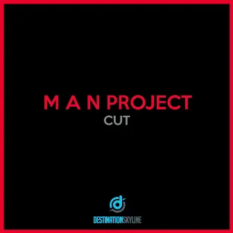 Cut by M A N Project