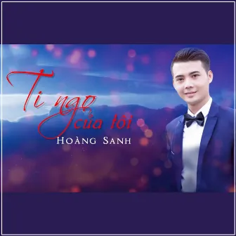 Tí Ngọ Của Tôi by Hoàng Sanh