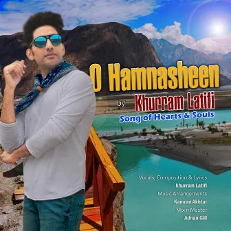 O Hamnasheen by Khurram Latifi