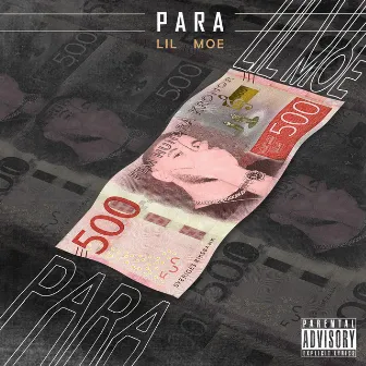 Para by Lil Moe