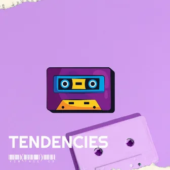 Tendencies by Vin(tage) CB