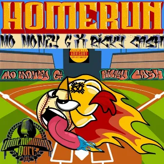 Home Run by Mo Money G