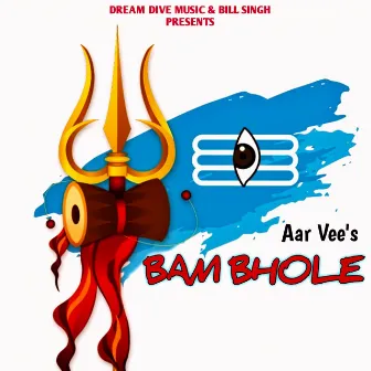 Bam Bhole by Aar Vee