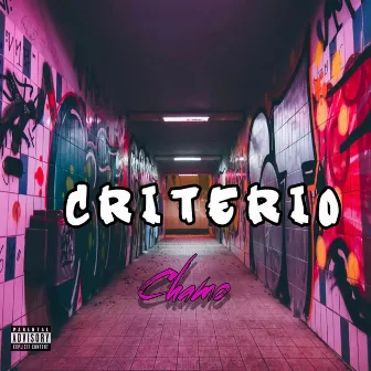 Criterio by Chamo el Bandydo