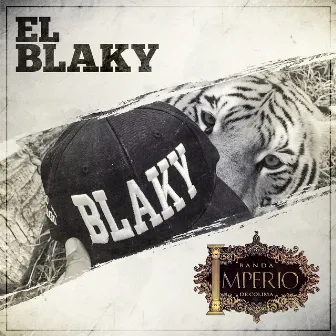 El Blaky by Banda Imperio De Colima