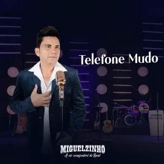 Telefone Mudo by Miguelzinho