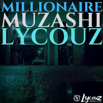 Millionaire by Muzashi