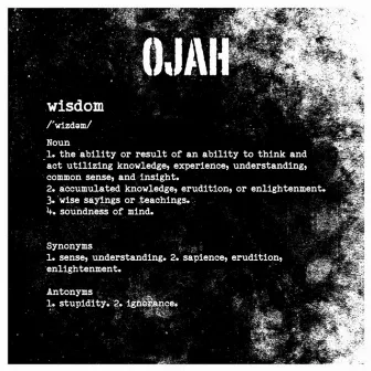 Wisdom by Ojah