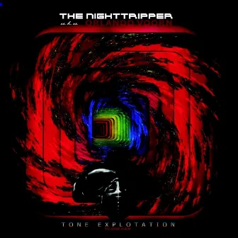 Tone Exploitation by The Nighttripper