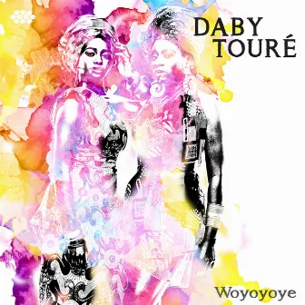 Woyoyoye by Daby Touré