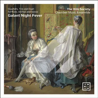 Galant Night Fever. Quartets, Trio and Duet for Flute, Strings and Basso by The WIG Society Chamber Music Ensemble