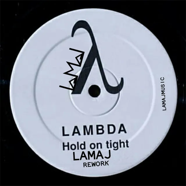 Hold on tight LAMAJ rework