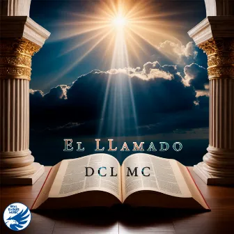 El Llamado by DCL MC