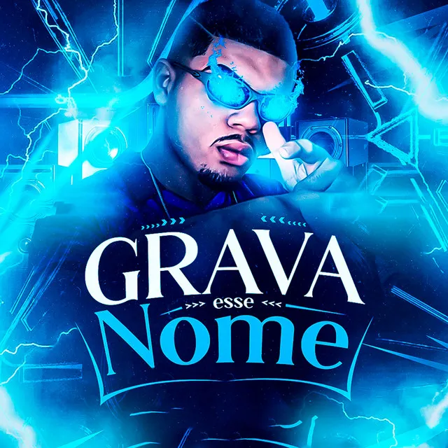 Sequencia do Grava Esse Nome (feat. Mc Chá Original & MC Pânico)