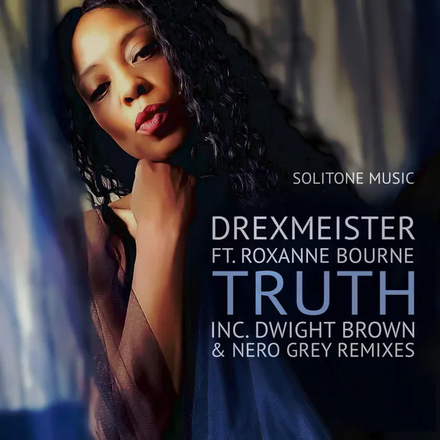 Truth - Dwight Brown Remix