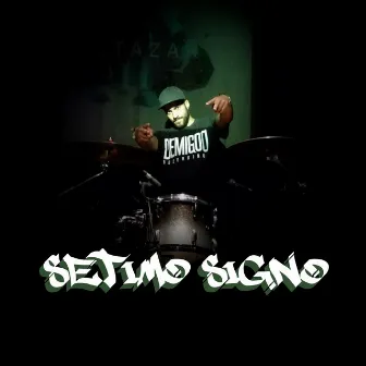 Sétimo Signo by TIZ