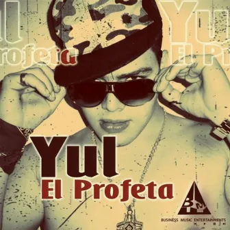 El Profeta by Yul