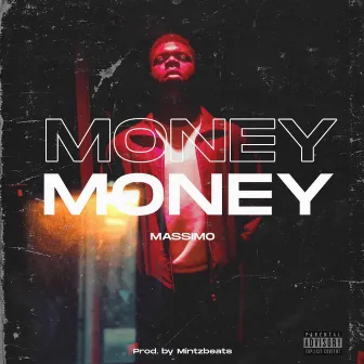 Money by Massimo Youngblood