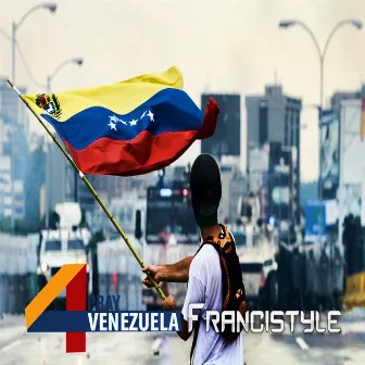 Pray 4 Venezuela by Francistyle