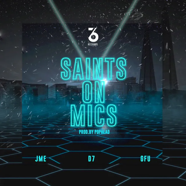 Saints on Mics