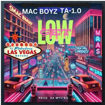 Get Low by Mac Boyz