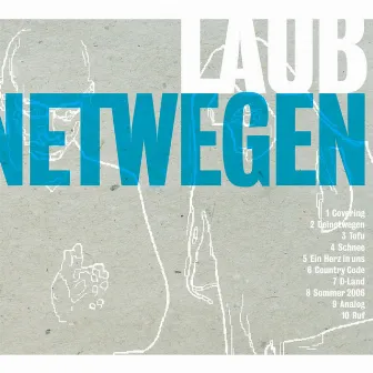 Deinetwegen by Laub