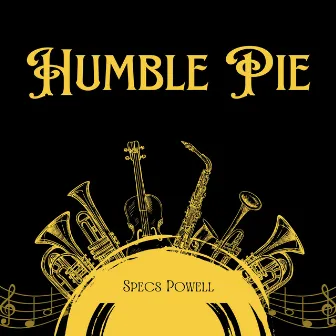 Humble Pie by Specs Powell