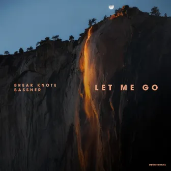 Let Me Go by Break Knote