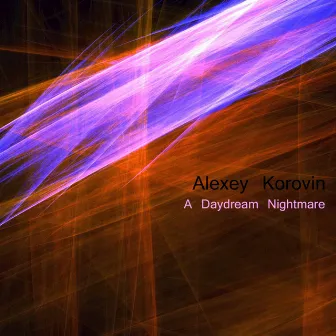 A Daydream Nightmare by Alexey Korovin