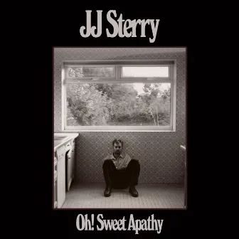 Oh! Sweet Apathy by JJ Sterry