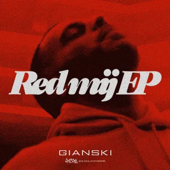 Red Mij EP by Gianski