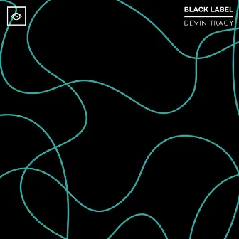 Soulection Black Label: Devin Tracy by Devin Tracy