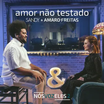 Amor Não Testado by Amaro Freitas