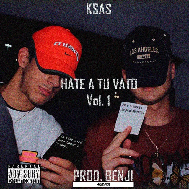 Hate a Tu Vato Vol.1