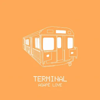 Terminal by Agapé Love