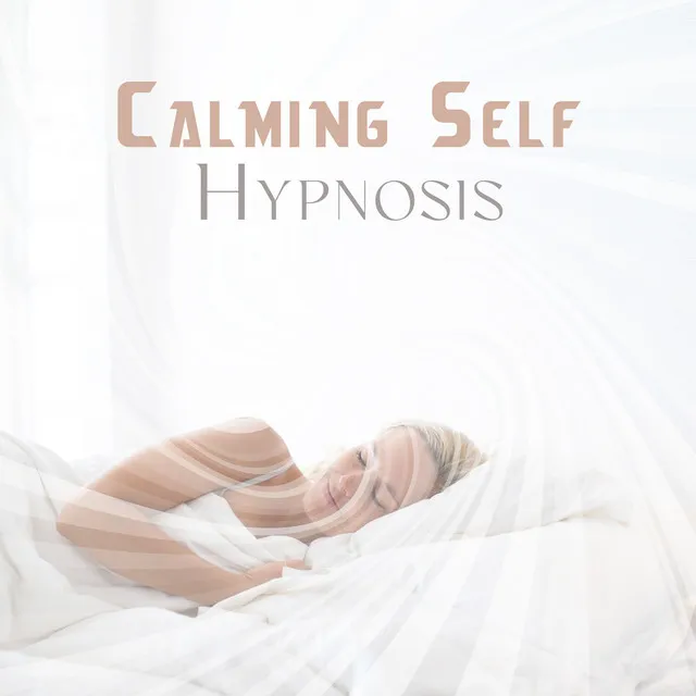 Calming Self Hypnosis: Path to Best Sleep