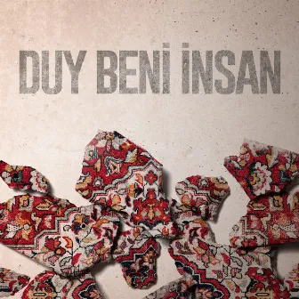 Duy Beni İnsan by Tamay Amaç