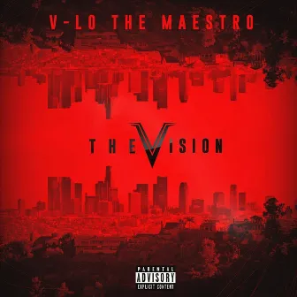 The Vision by V-LO the Maestro