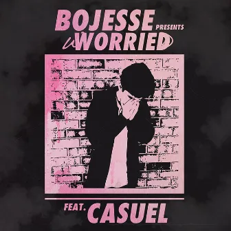 Worried by Bojesse